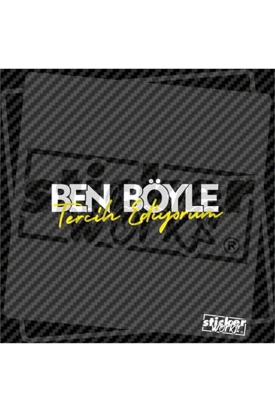 Ben Böyle Tercih Ediyorum Sticker - Resim 10