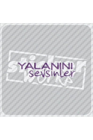 Yalanını Sevsinler Sticker - Resim 10
