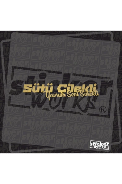 Sütü Çilekli Yavrum Seni Sürekli Sticker