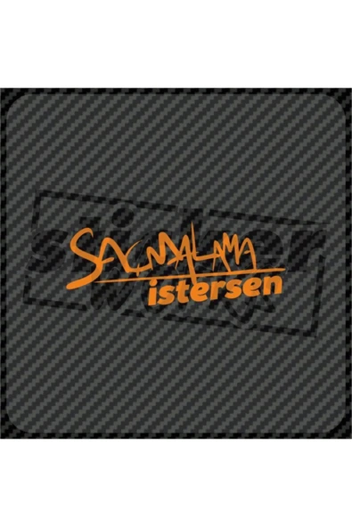 Saçmalama Istersen Hologram Sticker - 10