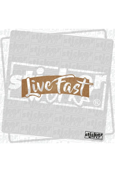 Live Fast Sticker - 4