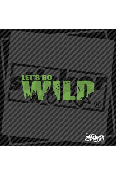 Lets Go Wild Sticker - Resim 9