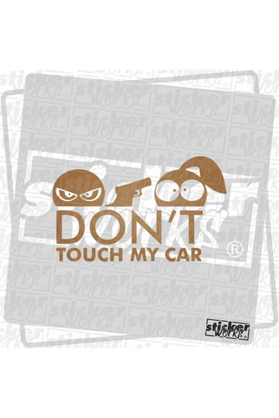 Don't Touch My Car Sticker - Resim 7