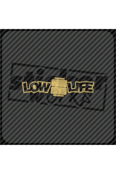 Ön Cam Low Life Sticker - 10
