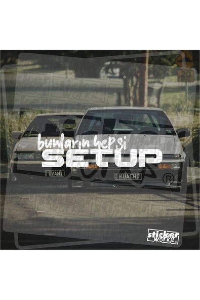 Bunların Hepsi Setup Sticker