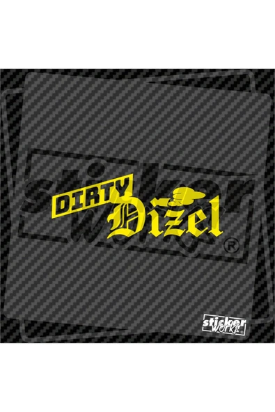 Dirty Dizel Sticker - Resim 4