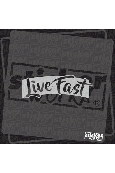 Live Fast Sticker