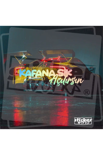 Kafana Sık Açılırsın Sticker ürün görseli 1