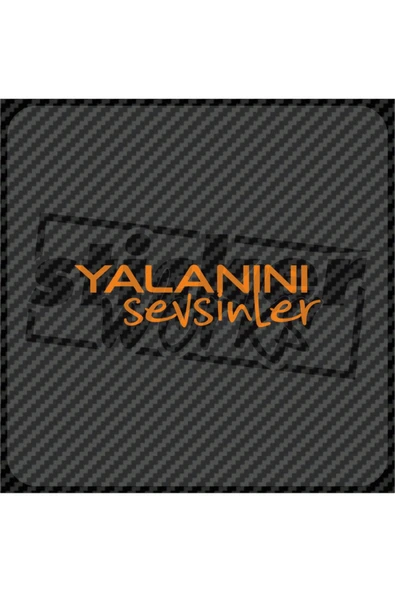 Yalanını Sevsinler Sticker