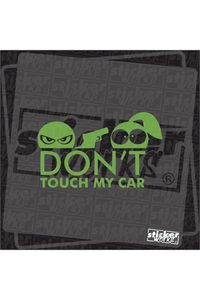 Don't Touch My Car Sticker - Resim 4