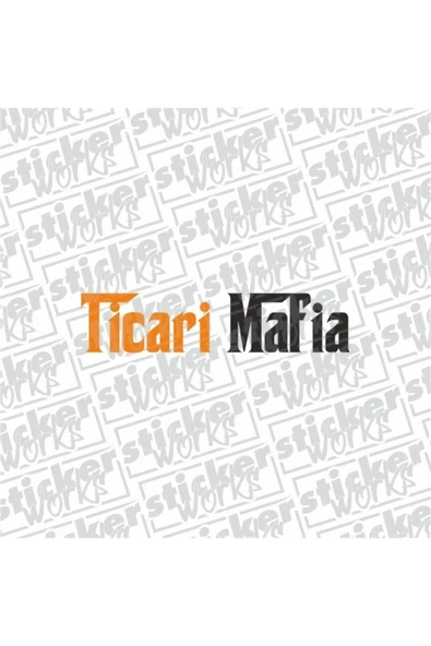 Ticari Mafia Sticker - 4