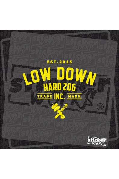 Low Down Hard 206 Hologram Arka Cam Sticker - 10