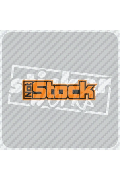 Not Stock Sticker - 4