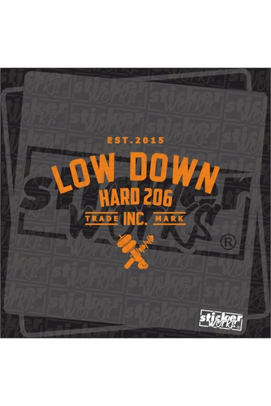 Low Down Hard 206 Hologram Arka Cam Sticker - 4