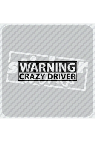 Warning Crazy Driver Hologram Sticker - 7