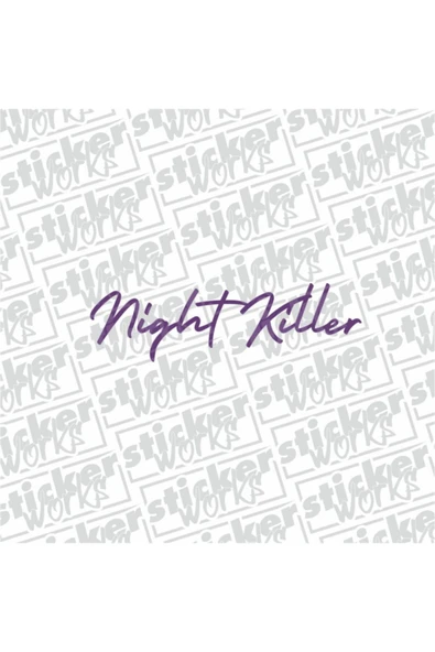 Night Killer Sticker - Resim 7