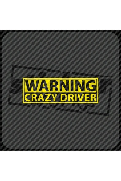 Warning Crazy Driver Hologram Sticker - 10