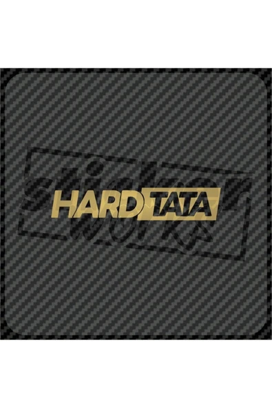 Hard Tata Sticker