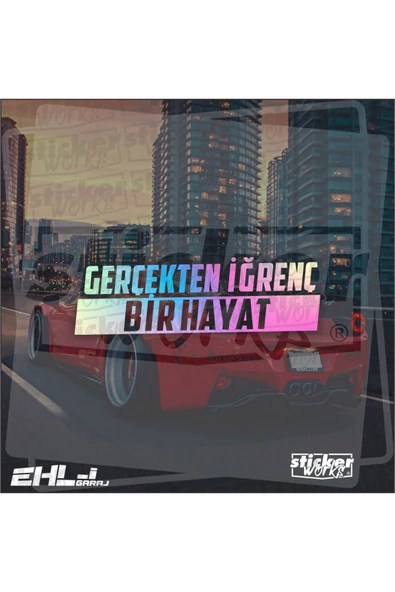 Gerçekten Iğrenç Bir Hayat Hologram Sticker ürün görseli 1