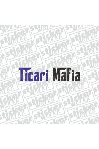 Ticari Mafia Sticker - 7