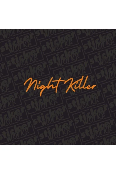 Night Killer Sticker - Resim 4