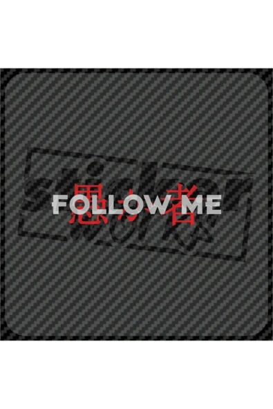 Follow Me Ön Cam Sticker - 9