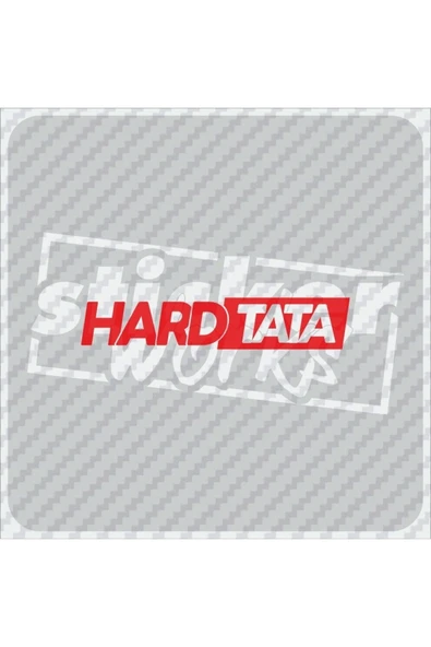 Hard Tata Sticker - 7