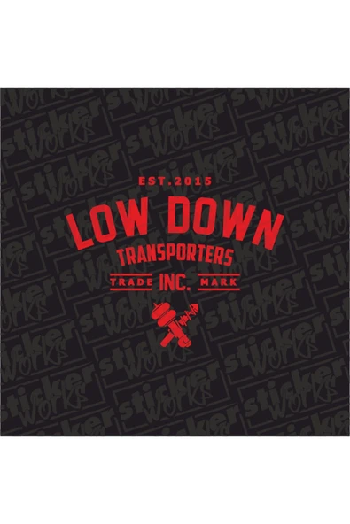 Low Down Transporters Arka Cam Sticker - Resim 11