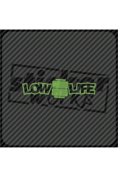 Low Life Sticker