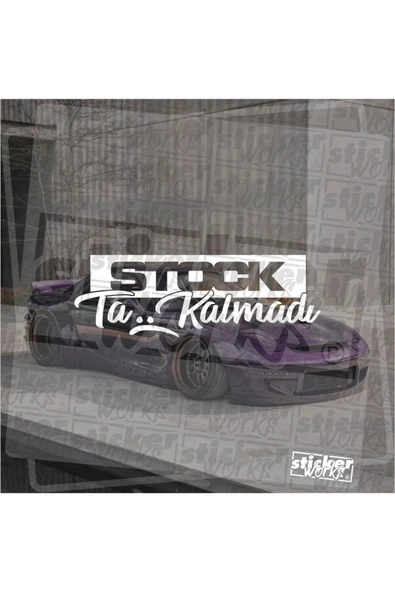 Stock ta Kalmadı Sticker