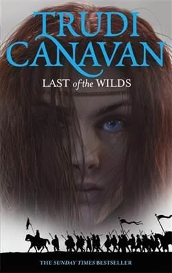Last Of The Wilds (Age Of The Five 2) - Trudi Canavan