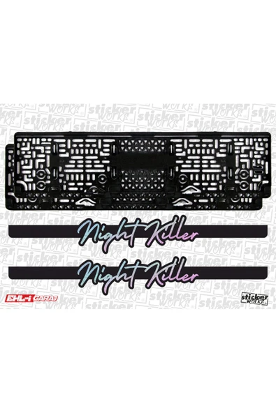 Night Killer Takmatik Hologram Plakalık