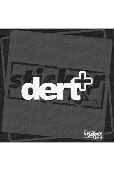 Dert + Sticker