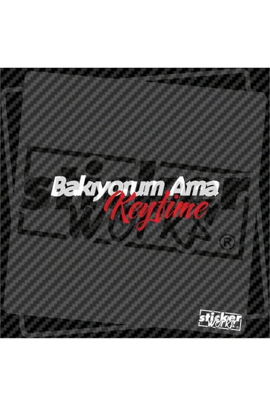 Bakıyorum Ama Keyfime