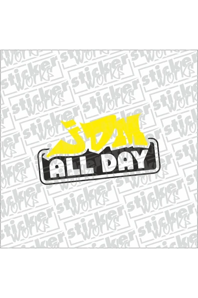Jdm All Day Sticker