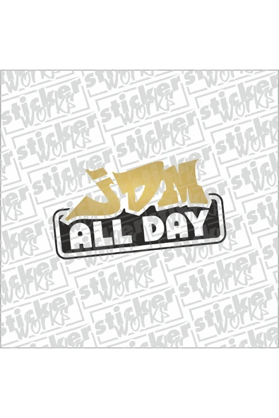 Jdm All Day Sticker