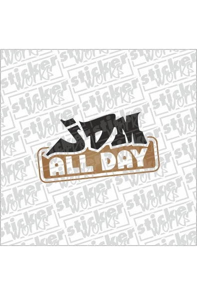 Jdm All Day Sticker