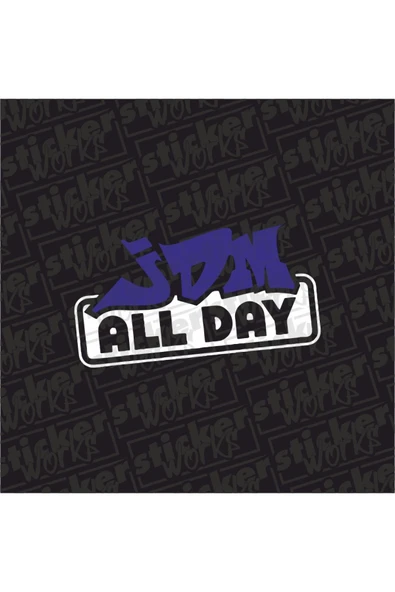 Jdm All Day Sticker