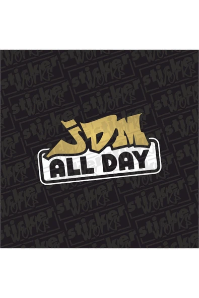 Jdm All Day Sticker