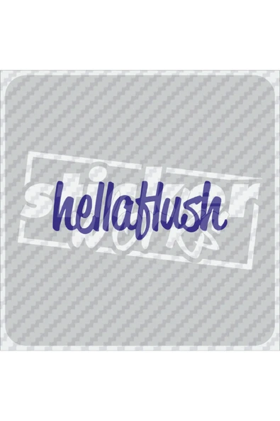 Hella Hush Sticker