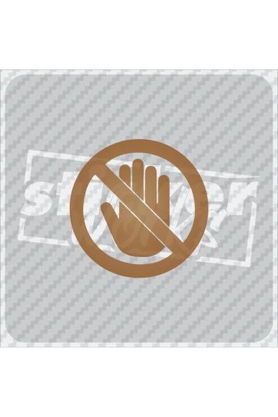 Dokunmak Yasaktır Sticker ürün görseli 1