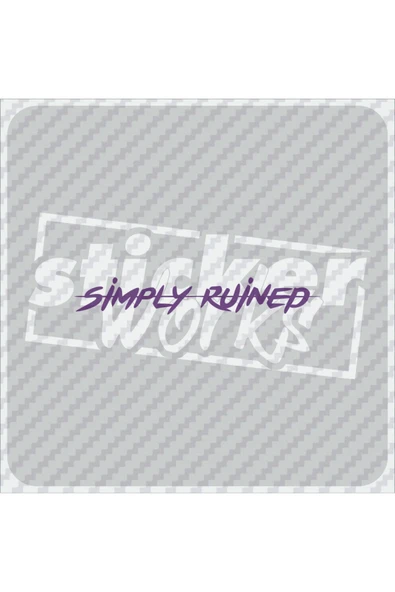 Simply Ruined Sticker ürün görseli 1
