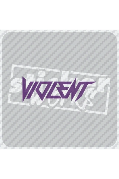 Violent Sticker