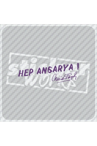 Hep Angarya Sticker