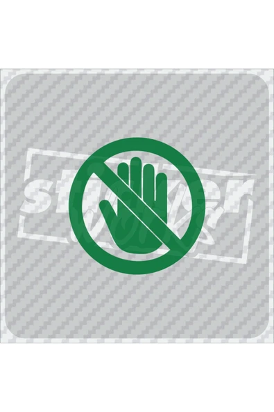 Dokunmak Yasaktır Sticker ürün görseli 1
