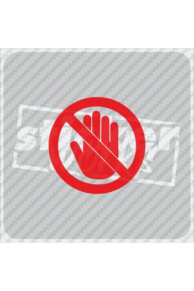 Dokunmak Yasaktır Sticker ürün görseli 1