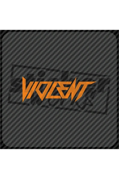 Violent Sticker