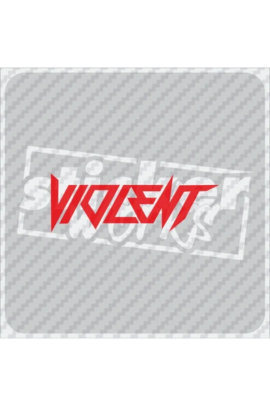 Violent Sticker