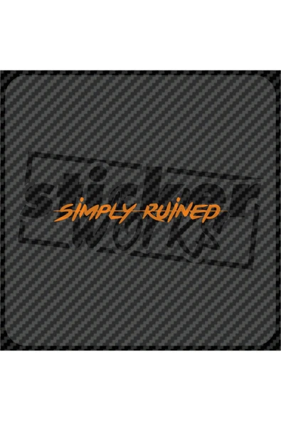 Simply Ruined Sticker ürün görseli 1