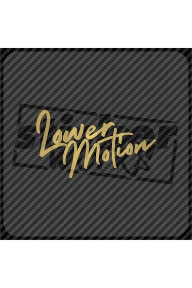Lower Motion Sticker
